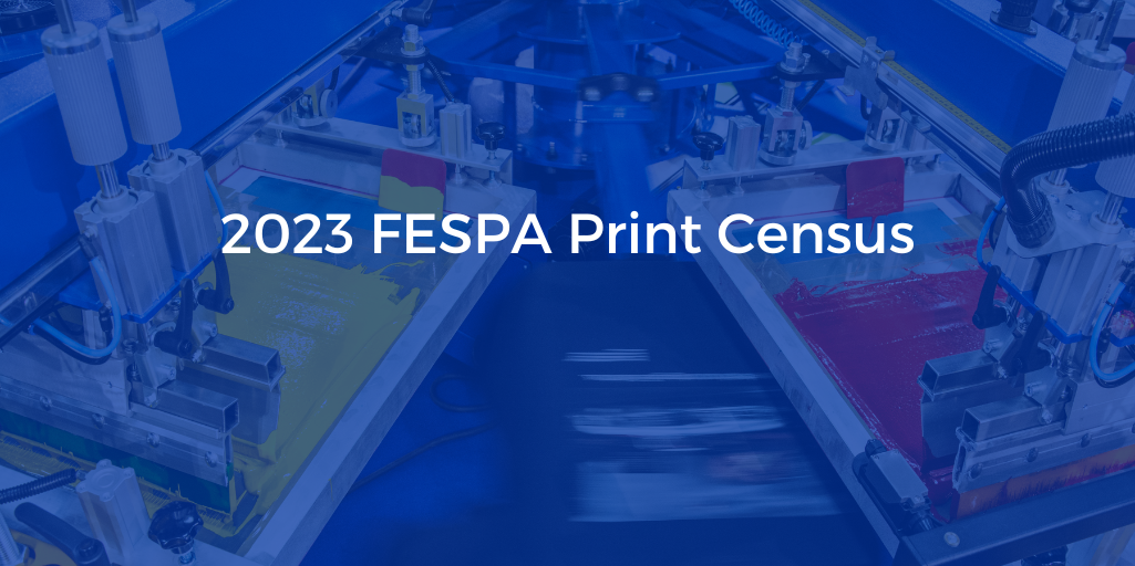 2023 FESPA Print Census